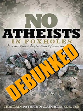 Atheists in Foxholes
