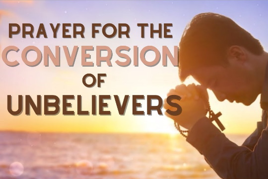 Praying For Our Conversion